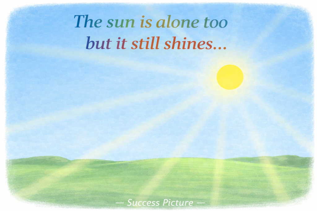 Illustration of the sun shining alone in the sky representing strength, independence, and growth during loneliness